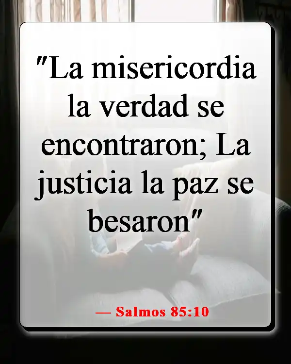 Versículos de la Biblia sobre cómo Dios te envía a la persona correcta (Salmos 85:10)