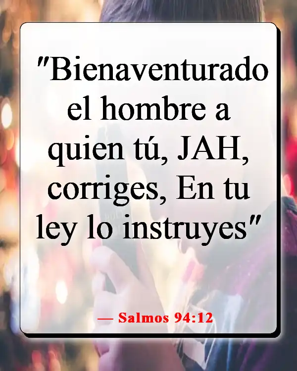 Versículos de la Biblia para cuando te sientas tonto (Salmos 94:12)