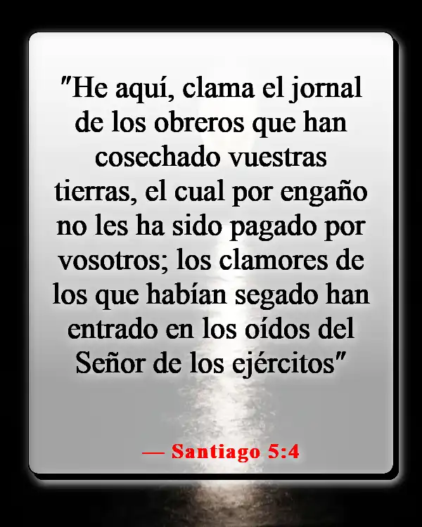 Versículos de la Biblia sobre la justicia en los negocios (Santiago 5:4)