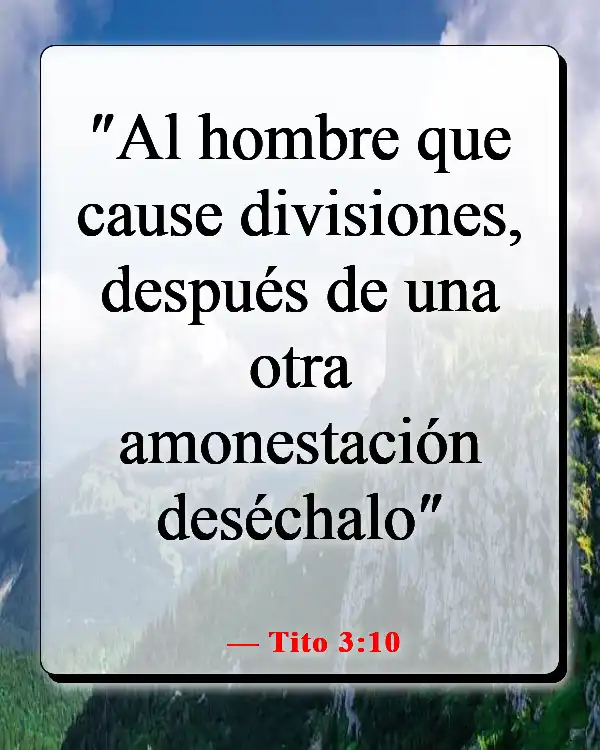 Versículos de la Biblia sobre elegir a los amigos correctos (Tito 3:10)